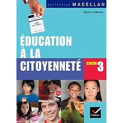 Education à la citoyenneté cycle 3 - Occasion