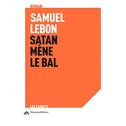 Satan mène le bal