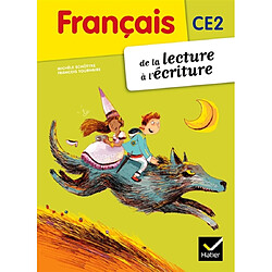 Français CE2 : de la lecture à l'écriture - Occasion