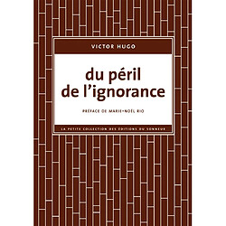 Du péril de l'ignorance