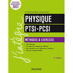 Physique PTSI, PCSI : méthodes & exercices : nouveaux programmes 2021