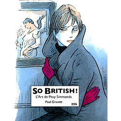 So British ! : l'art de Posy Simmonds