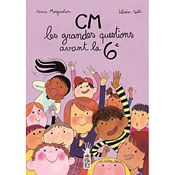 CM : les grandes questions avant la 6e - Occasion