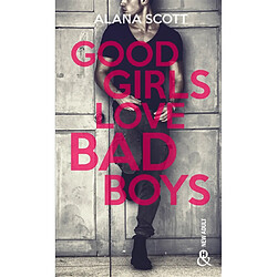 Good girls love bad boys