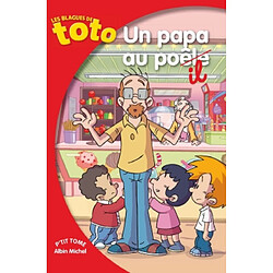 Les blagues de Toto. Un papa au poil