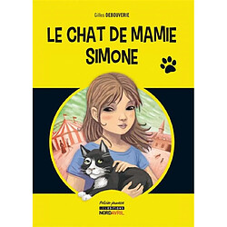 Le chat de mamie Simone : une aventure de Romane la petite enquêtrice - Occasion