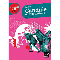 Candide ou L'optimisme : 1759 : texte intégral suivi d'un dossier critique pour la préparation du bac français - Occasion