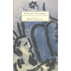 L'Ancien Testament : la Genèse, l'Exode, le Cantique des Cantiques - Occasion
