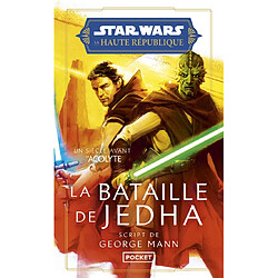 Star Wars : la Haute République. La bataille de Jedha