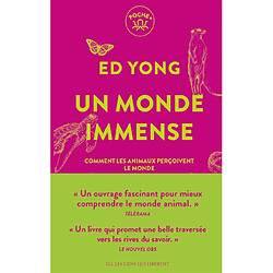 Un monde immense : comment les animaux perçoivent le monde