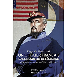 Un officier français dans la guerre de Sécession