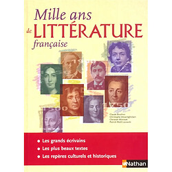 Mille ans de littérature française