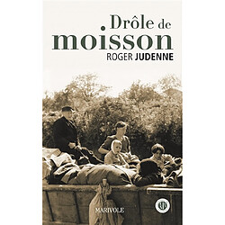 Drôle de moisson - Occasion