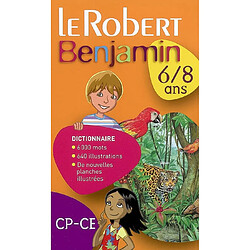 Le Robert benjamin, CP-CE, 6-8 ans