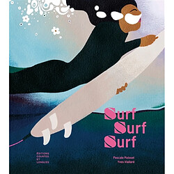 Surf, surf, surf