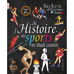 Si l'histoire des sports m'était contée