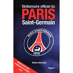 Dictionnaire officiel du Paris Saint-Germain