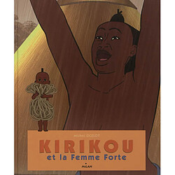 Kirikou et la femme forte