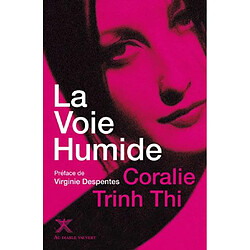 La voie humide : une oeuvre au rouge