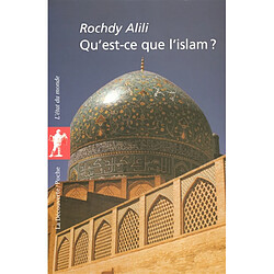 Qu'est-ce que l'islam ?