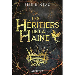 Les héritiers de la haine