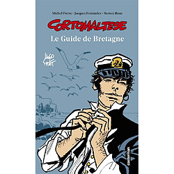 Corto Maltese : le guide de Bretagne - Occasion