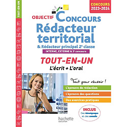 Rédacteur territorial & rédacteur principal 2e classe : interne, externe & 3e concours : tout-en-un, l'écrit + l'oral, concours 2023-2024 - Occasion