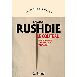 Le couteau : réflexions suite à une tentative d'assassinat - Occasion