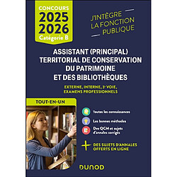 Assistant (principal) territorial de conservation du patrimoine et des bibliothèques : externe, interne, 3e voie, examens professionnels, catégorie B : tout-en-un, concours 2025-2026