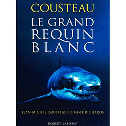 Le Grand requin blanc - Occasion