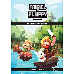 Frigiel et Fluffy : les origines. Vol. 1. La chasse au trésor