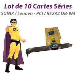 Lot x10 Carte Série SUNIX SER5027H 1PCB-SER5027AXX100 03x4392 PCI RS-232 DB9 - Occasion