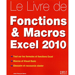 Le livre des fonctions & macros Excel 2010