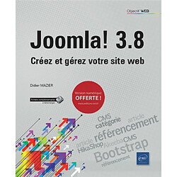 Joomla ! 3.8 : créez et gérez votre site web - Occasion