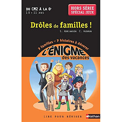 Drôles de familles ! : du CM2 à la 6e, 10-11 ans : hors série spécial jeux - Occasion