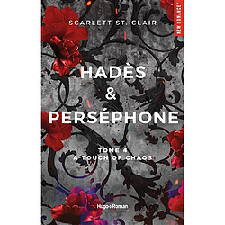 Hadès & Perséphone. Vol. 4. A touch of chaos