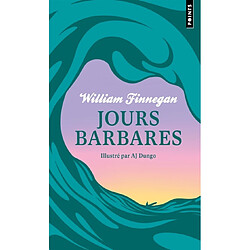 Jours barbares : une vie de surf - Occasion