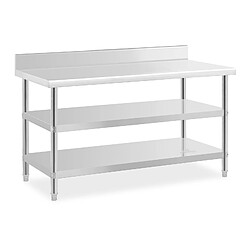 Helloshop26 Table de travail acier inoxydable avec dosseret - 150 x 70 x 16,5 cm - 226 kg - 2 tablettes 14_0007319