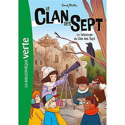 Le clan des Sept. Vol. 12. Le télescope du clan des Sept