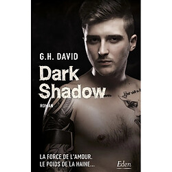 Dark shadow - Occasion