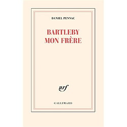 Bartleby mon frère : théâtre - Occasion