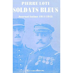 Soldats bleus : journal intime, 1914-1918