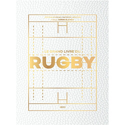 Le grand livre du rugby