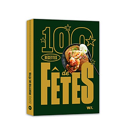 100 recettes de fête - Occasion