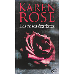 Les roses écarlates