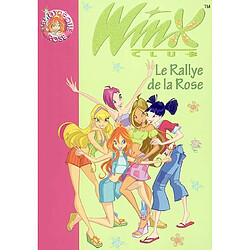 Winx Club. Vol. 6. Le rallye de la rose - Occasion