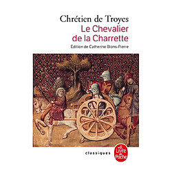 Le chevalier de la charrette ou Le roman de Lancelot - Occasion