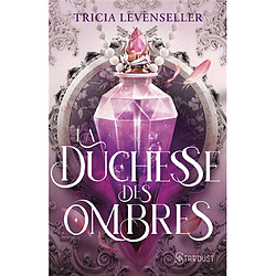 La duchesse des ombres