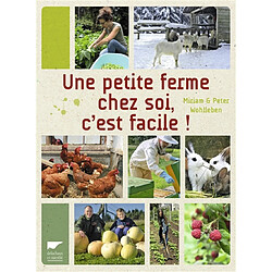 Une petite ferme chez soi, c'est facile !