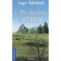 Le pré derrière la grange - Occasion